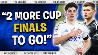 The Debrief! | Can Leeds United REALLY Get Automatic Promotion?