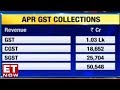 GST Collections: April Mop-Up Hits ₹ 1 Lakh Crore Mark