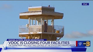 Virginia Department of Corrections to close 4 facilities and take over state’s only privately run pr