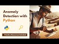 Anomaly Detection with Python Course