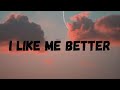 Lauv - I Like Me Better Lyrics (Official)