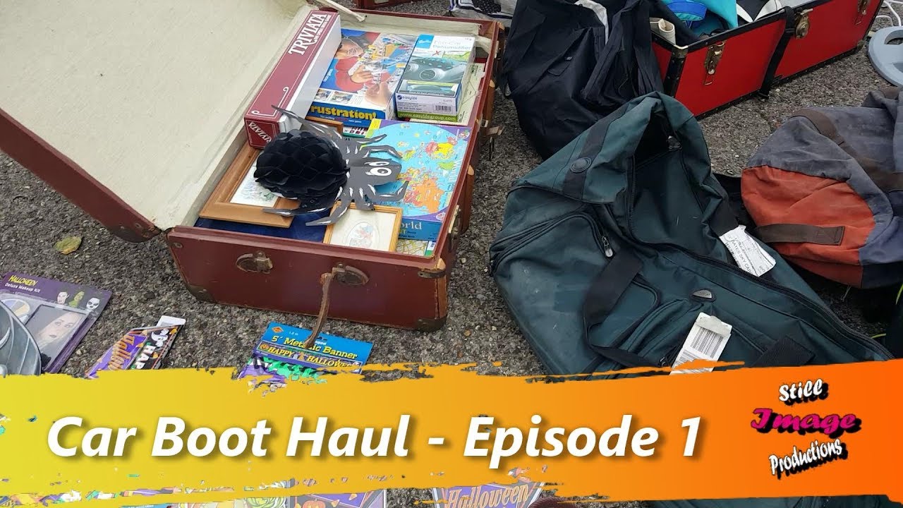 Car Boot Haul Episode 1 Youtube