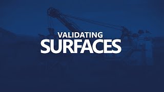 MiningMath Intermediate | Validating surfaces