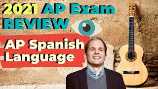 AP Spanish Language Last-Minute Review