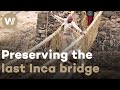 Ancient Quechua tradition preserved in the Q'eswachaka Bridge, the Inca rope bridge  (Andes, Peru)