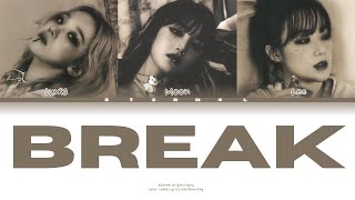 ET3RN4L — Break (Prod. prodbyar1el)(에텔날 Break 가사)(Color Coded Lyrics)