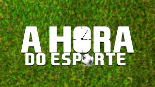 Programa A Hora do Esporte