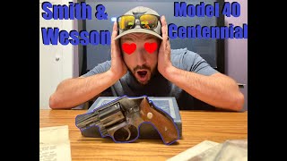 Smith \u0026 Wesson Model 40 Centennial, Brief History and Shooting!