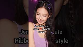 jennie`s cute ribbon 🎀 Hairstyle tutorial ✨ #fypシ #hairstyles #blackpink #aesthetic