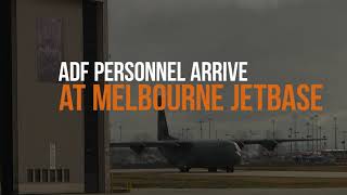 ADF personnel arrive in Melbourne on C-130 Hercules