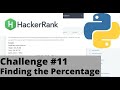 Hackerrank Python | Challenge #11 | Finding the Percentage