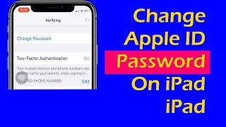 How Apple ID Password Reset or Change on iPhone and iPad in iOS 12 or later: iPhone XS Max/XR/X/7/8