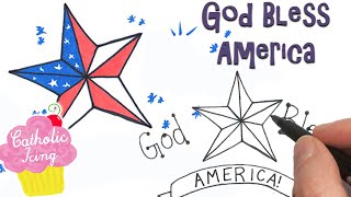 How To Draw God Bless America (Great For The 4th Of July!) 🇺🇸