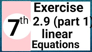 Exercise 2.9 question ( 1-6) math class 7 ptb| linear equations| Waseem academy