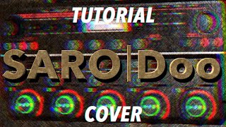 SARO-DOO/LOOP STATION COVER/TUTORIAL