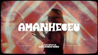 Amanheceu (Clipe Oficial) - Lagoinha Orlando Music feat. Sandy Werneck