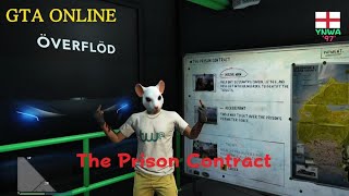 GTA Online - Auto Shop: The Prison Contract