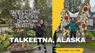 Why You Should Visit Talkeetna, Alaska (and the BEST things to do there)