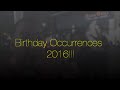 Birthday Occurrences 2016 | Ivan's Channel