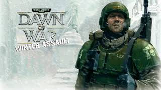 Winter Assault Main Theme | Dawn of War - Winter Assault Soundtrack