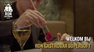 Welkom bij Ron Gastrobar Oriental Downtown