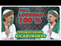 Kh abunawas terbaru - 100% @NURKAWAChannel