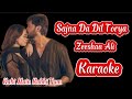 Sajna Da Dil Torya 💔 First OST Karaoke / Kabhi Main Kabhi Tum