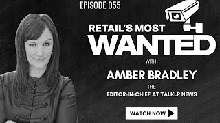 Beyond Shoplifting with Amber Bradley