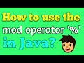 how to learn to code and use the modulus operator % in Java Programming Language