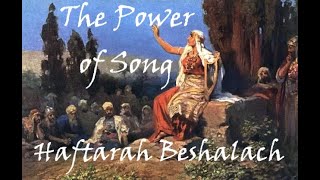 #16 Haftarah Beshalach - The Importance of Song for Yah's People!