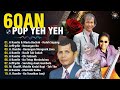 POP YEH YEH 60AN YANG TERKENAL 🍒 KUMPULAN LAGU POP YEH YEH TERBAIK 70AN ~ LAGU 60AN