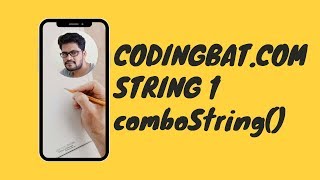 09 Codingbat | String 1 | comboString | Java coding practice | UiBrains | by Naveen Saggam