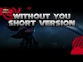 Shadow Generations - Without You (Short Ver.)