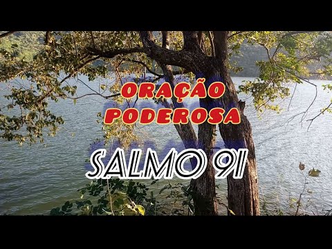 ORAÇÃO PODEROSA - SALMO 91 - YouTube