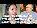 RAZMAN KENA K4RM4, D1T4MP0L NIKITA MIRZANI SAMPAI K4P0K❓️