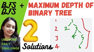 Maximum Depth of Binary Tree Leetcode 104. Learn BFS and DFS in 2 minutes with complete Code