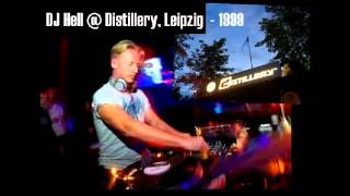 DJ Hell  @ Distillery, Leipzig / 1999