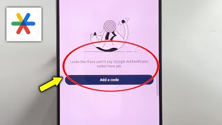 Fix Google Authenticator | Looks like there aren't any Google Authenticator codes here yet.