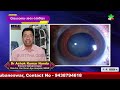 glaucomaawareness odiahealthtips dr ashok kumar nanda eyespecialist director kveh bhubaneswar