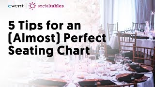 Perfect Seating Chart 5 Tips To Get An Event Seating Plan Right