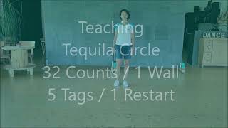 Tequila Circle Line Dance - LDP Teaching