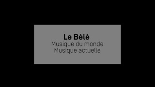 Le Bèlè