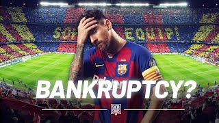 Why FC Barcelona are on the verge of bankruptcy | Oh My Goal