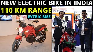 New Electric Bike EVTRIC RISE - EV India Expo 2021