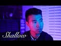 Shallow - Lady Gaga & Bradley Cooper - Infinite Dyad ft. Kristolyss