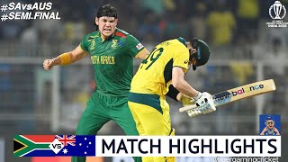 Australia vs South Africa World Cup 2023 2nd Semi final Match Highlights 2023 | AUS vs SA Highlights