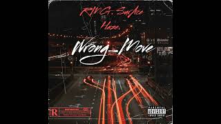 |Wrong Move | @RawmessG x @SurAce_The_Hustler x @hazeonthemic |Prod.by @dextah