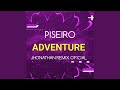 PISEIRO - ADVENTURE