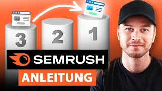 Semrush-Tutorial 2026 – SEO für Anfänger (Schritt für Schritt)