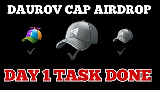 DAUROV'S CAP AIRDROP TASK - Day 1 Solved